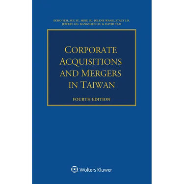 Corporate Acquisitions and Mergers in Taiwan