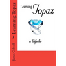Learning Topaz