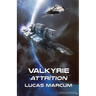 Valkyrie: Attrition