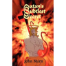 Satan's Subtlest Secret