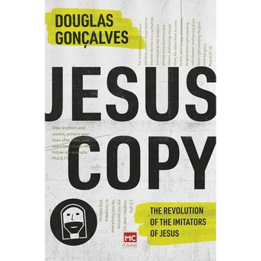 Jesuscopy: The Revolution of the Imitators of Jesus
