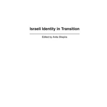 Israeli Identity in Transition