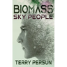 Biomass: Sky People