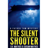 The Silent Shooter