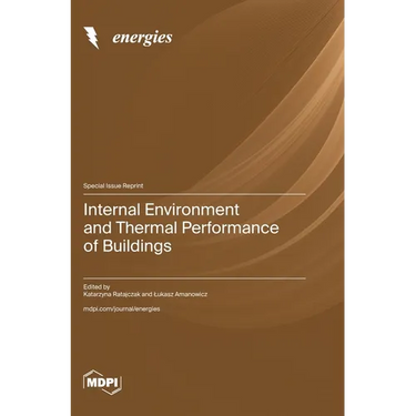 Internal Environment and Thermal Performance of Buildings