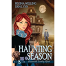 Haunting Season: A Cozy Mystery with a Ghostly Twist