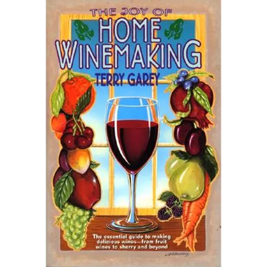 Joy of Home Wine Making