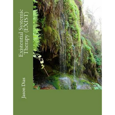 Existential Systemic Therapy (EXIST)