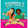 Vitamina T For Tacos