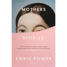 Mothers: Stories