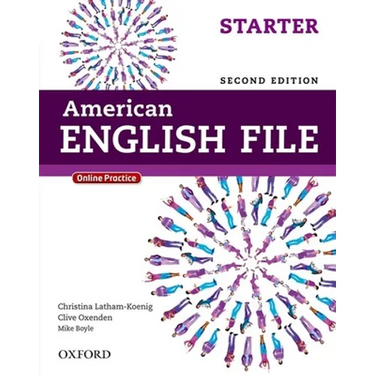 American English File Second Edition: Level Starter Student Book: With Online Practice