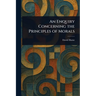 An Enquiry Concerning the Principles of Morals