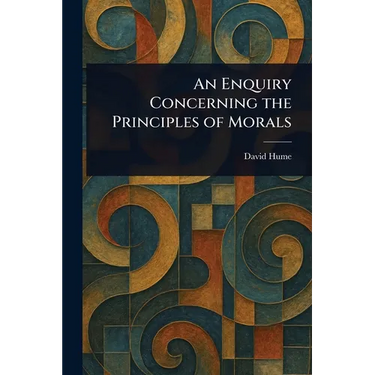 An Enquiry Concerning the Principles of Morals