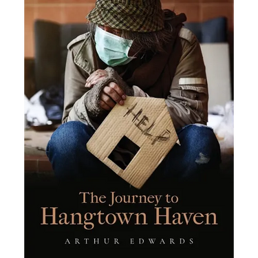 The Journey to Hangtown Haven