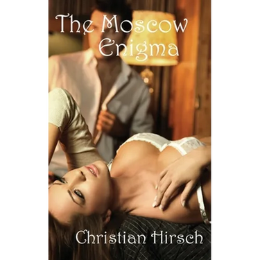 The Moscow Enigma