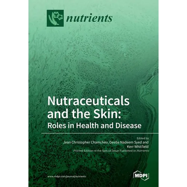 Nutraceuticals and the Skin: Roles in Health and Disease