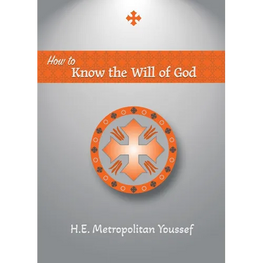 How to Know the Will of God