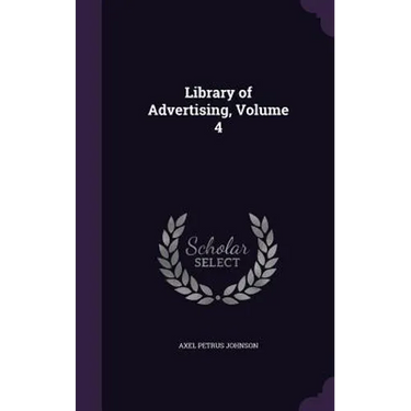 Library of Advertising, Volume 4