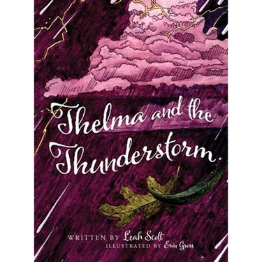 Thelma and the Thunderstorm