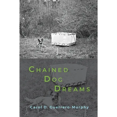 Chained Dog Dreams
