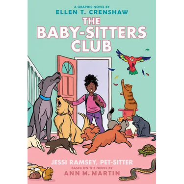 Jessi Ramsey, Pet-Sitter: A Graphic Novel (the Baby-Sitters Club #18)