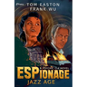 ESPionage: Jazz Age