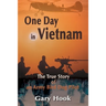 One Day in Vietnam: The True Story of an Army Bird Dog Pilot
