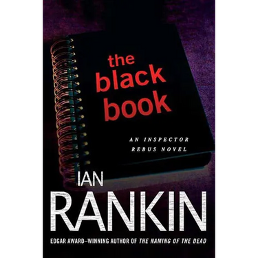 The Black Book: An Inspector Rebus Novel