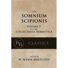 Somnium Scipionis: with the Golden Verses and Symbols of Pythagoras