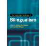 The Cambridge Handbook of Bilingualism