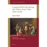 Coping with Life During the Thirty Years' War (1618-1648)