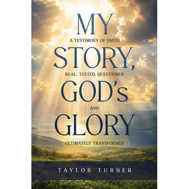 My Story, God's Glory