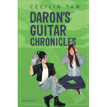 Daron's Guitar Chronicles: Volume 7