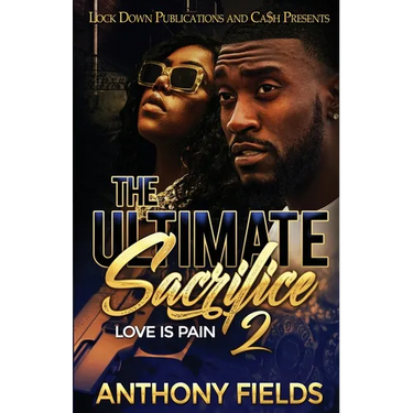 The Ultimate Sacrifice 2: Love is Pain