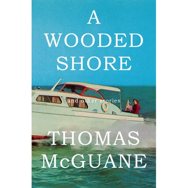 A Wooded Shore: And Other Stories