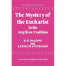 The Mystery of the Eucharist in Anglican Tradition