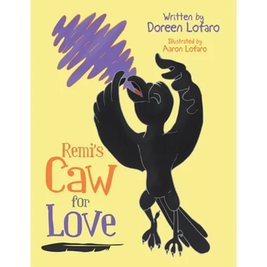 Remi's Caw for Love