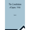The Constitution of Japan, 1946