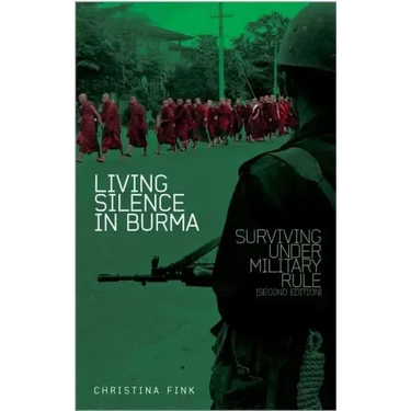 Living Silence in Burma