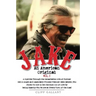 Jake: An American Original. Volume 1.: The Life of the Legendary Biker, Bodybuilder, and Hell's Angel