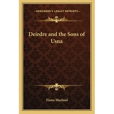 Deirdre and the Sons of Usna