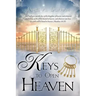 Keys to Open Heaven