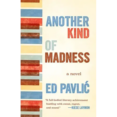 Another Kind of Madness