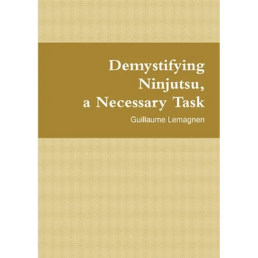 Demystifying Ninjutsu, a Necessary Task