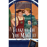 Flake It Til You Make It (Special Edition)