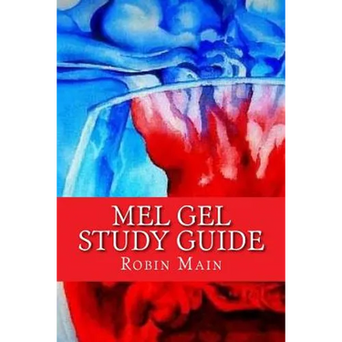 MEL GEL Study Guide