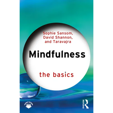 Mindfulness: The Basics