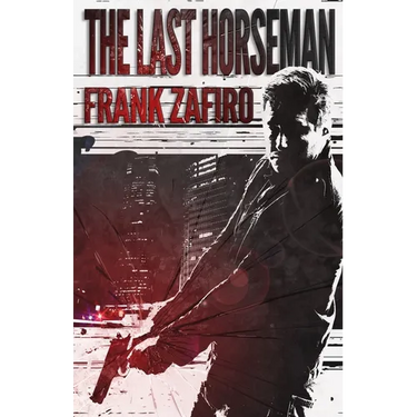 The Last Horseman