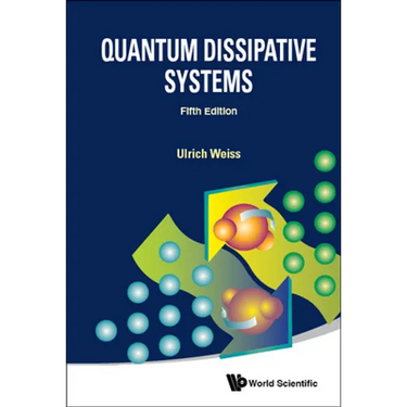 Quantum Dissipative Sys (5th Ed)
