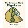 The Unknown Word Mystery